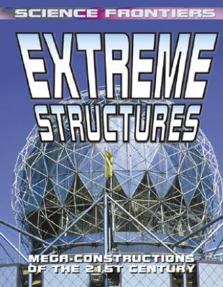 Kniha Extreme Structures David Jefferis