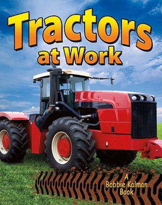 Buch Tractors at Work Lynn Peppas