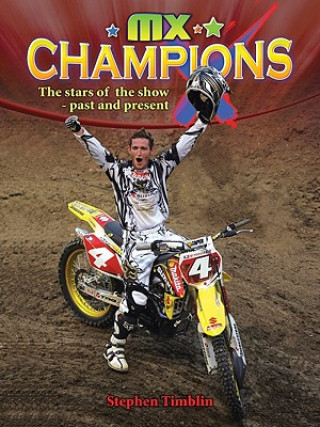Buch MX Champions Stephen Timblin