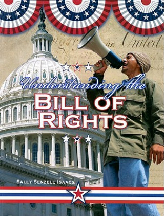 Knjiga Understanding the Bill of Rights Sally Isaacs