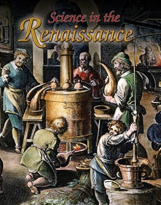 Knjiga Science in the Renaissance Lisa Mullins