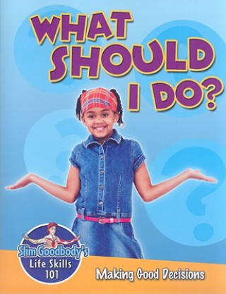 Книга What Should I Do? John Burstein