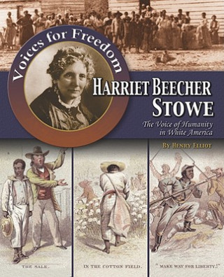 Kniha Harriet Beecher Stowe Patricia Lantier