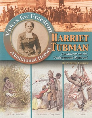 Kniha Harriet Tubman Geoffrey Michael Horn