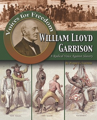 Könyv William Lloyd Garrison Henry Elliot