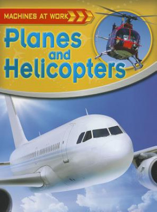 Könyv Planes and Helicopters Clive Gifford