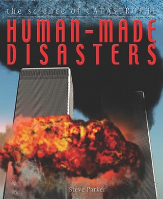 Könyv Human Made Disasters Steve Parker