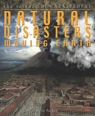 Carte Natural Disasters Moving Earth Steve Parker