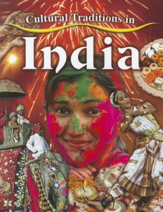 Carte Cultural Traditions in India Molly Aloian