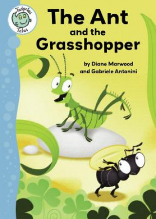 Kniha Ant and the Grasshopper Diane Marwood