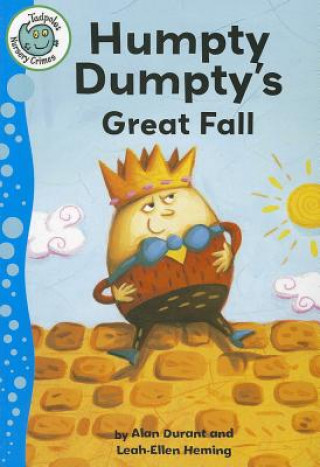 Kniha Humpty Dumpty's Great Fall Alan Durant