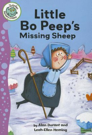 Könyv Little Bo-Peep's Missing Sheep Alan Durant