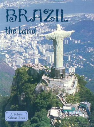 Book Brazil, the Land Malika Hollander