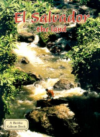 Buch El Salvador, the Land Greg Nickles