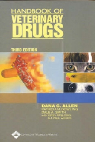 Carte Handbook of Veterinary Drugs Dale A. Smith