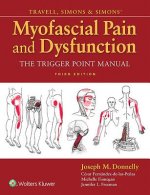 Könyv Travell, Simons & Simons' Myofascial Pain and Dysfunction Janet G. Travell