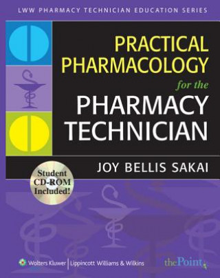 Książka Practical Pharmacology for the Pharmacy Technician Joy Bellis Sakai
