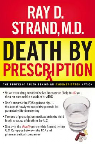 Carte Death By Prescription Ray D. Strand