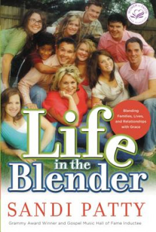 Kniha Life in the Blender Sandi Patty