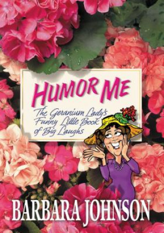 Buch Humor Me Barbara Johnson
