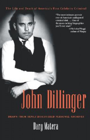 Könyv John Dillinger Dary Matera