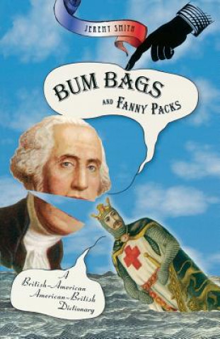 Книга Bum Bags and Fanny Packs Jeremy Smith