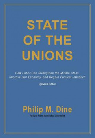 Carte State of the Unions Philip M. Dine