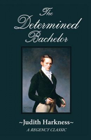 Livre Determined Bachelor Judith Harkness