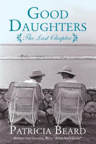 Книга Good Daughters Patricia Beard