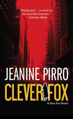 Knjiga Clever Fox Jeanine Pirro