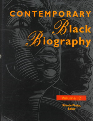 Livre Contemporary Black Biography 