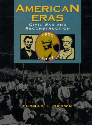 Книга American Eras Thomas J. Brown