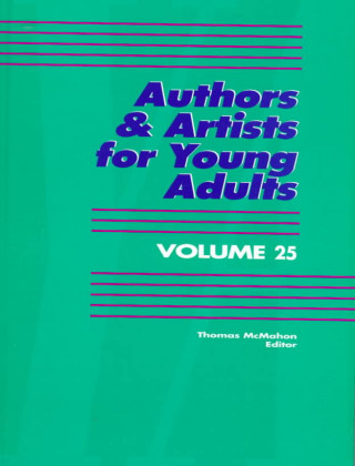 Книга Authors and Artists for Young Adults Thomas McMahon