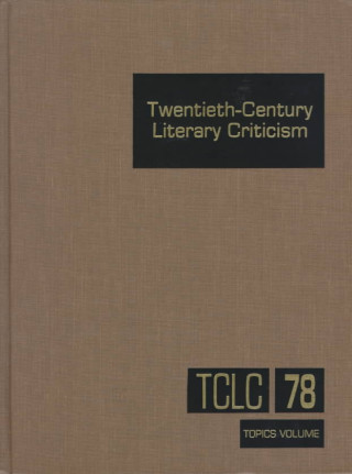 Kniha Twentieth Century Literary Criticism Gale Group