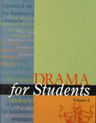 Kniha Drama for Students 6 Gale Group