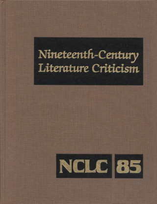 Kniha Nineteenth Century Literature Criticism Gale Group