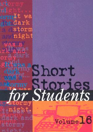 Könyv Short Stories for Students David Galens