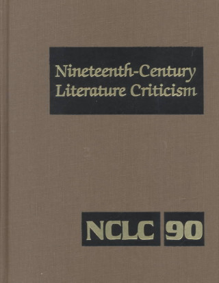 Könyv Nineteenth-Century Literature Criticism Juliet Byington