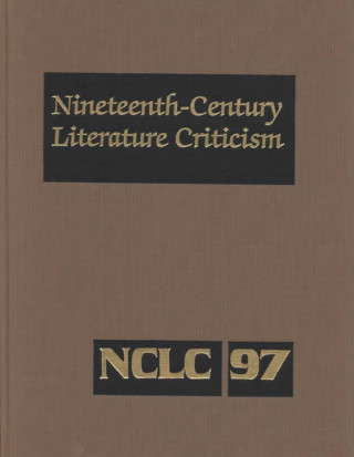 Książka Nineteenth-Century Literature Criticism Juliet Byington