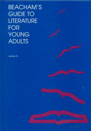 Könyv Beacham's Guide to Literature for Young Adults Kirk H Beetz