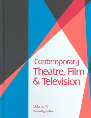 Kniha Contemporary Theatre, Film and Television Thomas Riggs