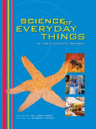 Книга Science of Everday Things Judson Knight