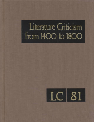 Kniha Lit Crit 1400-1800 81 Gale Group