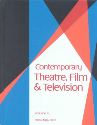 Kniha Contemporary Theatre, Film and Television Gale Group