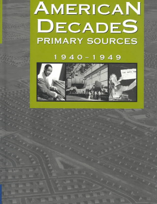 Könyv American Decades; Primary Sources Cynthia Rose