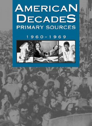 Carte American Decades Primary Sources Cynthia Rose