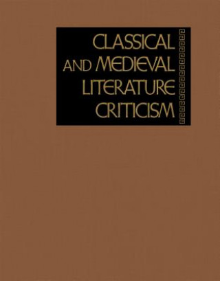 Kniha Classical and Medieval Literature Criticism Lynn Zott