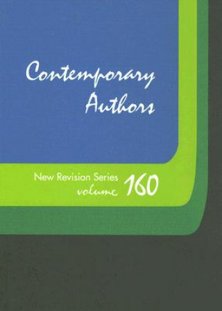 Carte Contemporary Authors New Revision Series, Volume 160 Amanda D. Sams