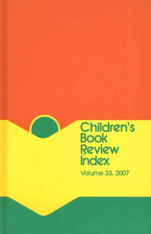 Libro Children's Book Review Index, Volume 33 Dana Ferguson