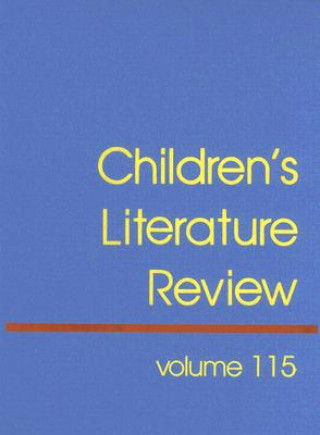 Könyv Children's Literature Review, Volume 115 Tom Burns